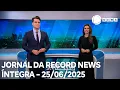 Download Lagu Jornal da Record News - 25/06/2025