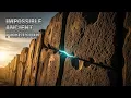 Ancient Builders Cut Granite With Tools That Shouldnt Exist