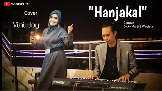 Download HANJAKAL-Witri Setiadi || Cover Vini Joy Live Darmaga Sunda Tasikmalaya MP3