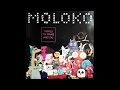 Moloko - The Time Is Now (Full Length)