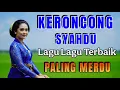 Download Lagu KERONCONG SYAHDU _ KOMPILASI LAGU LAGU TERBAIK- KERONCONG JAWA - PALING MERDU - MUSIC GAYENG - TOP