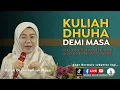 Download Lagu Datuk Dr Norhafizah Musa - Kuliah Dhuha : Demi Masa