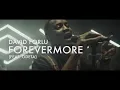 Download Lagu Forevermore (Feat. Odeta)  |  David Forlu  |  Forerunner Music