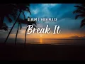 Download Lagu Album 1: High Pulse | Break It | EDM 2025 Music for Intense Energy \u0026 Festival Electro House Drops