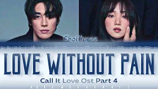 choi yuree love without pain call it love ost part 4 ost lyrics han rom eng