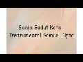 Senja Sudut Kota - Instrumental Samuel Cipta | Lyrics Video