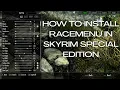 Racemenu Install Guide Skyrim Special Edition