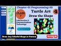 Turtle Art How to Draw the Shape Part-4 Class 7 ICT Chapter 1 Programming 02