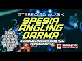 Lagu SPESIAL ANGLING DHARMA 2023 || REMIX LAMPUNG PALING NGEBASS