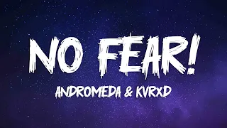 ANDROMEDA KVRXD NO FEAR Brazilian Phonk Lyrics 