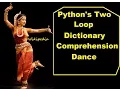 Python Two Loop Dictionary Comprehension