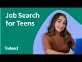 How to Get a Job as a Teenager Indeed Job Search Tutorial