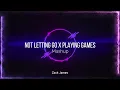 Download Lagu Not letting go x Playing games (remix) Mashup by Zach James