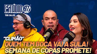 QUEM TEM BOCA VAI A SULA! SEMANA DE COPAS PROMETE! ESTÁDIO 97 - 08/09/26