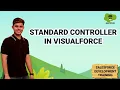 Standard Controller in Visualforce Salesforce Development Course