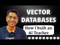 How I built an AI Teacher with Vector Databases and ChatGPT