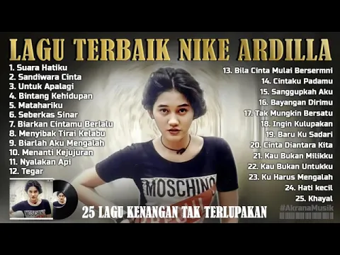 Download MP3 NIKE ARDILA- Full Album tembang kenangan - suara hatiku (Tanpa Iklan)