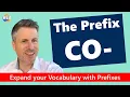 Word Teamwork Master the Prefix CO - and Boost Your English