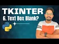 Python Tkinter Forms How do I check if a textbox is empty in Python