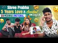 Download Lagu Shree Prabha 5 Years Love కి Accident అయ్యింది 😭 Sai Mounika Emotional 😭 @Shree_Prabha_Official