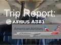 TRIP REPORT - Philadelphia to Chicago American Airlines ex-US Airbus A321