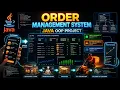Order Management System Java OOP-Based Project Mini Major Project
