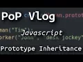 Learn Prototype Inheritance in Javascript