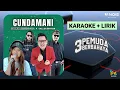 Lagu CUNDAMANI - SALLSA BINTAN (KARAOKE + LIRIK)