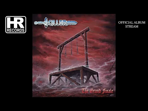 KILLER - "The Grand Finale" (FULL ALBUM 2026 | HIGH ROLLER RECORDS)