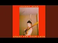Lagu Crazy For Your Love