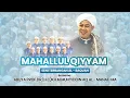 Download Lagu MAHALUL QIYYAM || BERSAMA ABUYA KH.M.MUHYIDDIN AQ  AL MANAFI MA  || TERBANGAN AL - BAQUAH