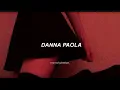 Danna Paola - calla tú (letra)