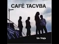 Chilanga Banda - Café Tacuba