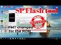 SP Flash Tool - PMT changed for the ROM it must be downloaded