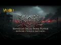Lagu Koil - Kenyataan Dalam Dunia Fantasi ( Deathcore ) // Ada nuansa INFANT ANNIHILATOR // Simak Saja