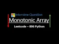 Monotonic Array - Microsoft Python