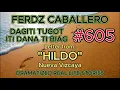 Lagu ILOCO DRAMA / DAGITI TUGOT ITI DANA TI BIAG #605