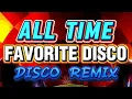 Download Lagu ALL TIME FAVORITE DISCO REMIX - MASA BOUNCE NONSTOP MIX