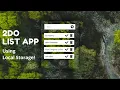 Making a ToDo List app with Local Storage