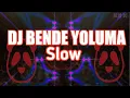 Download Lagu DJ BENDE YOLUMA GIDERIM SLOW TERBARU