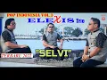 Download Lagu SELVI ||TRIO ELEXIS||POP INDONESIA VOL.3||LAGU TERBARU 2023