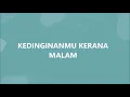 Lagu Tajul \u0026 Afieq Shazwan - Malam Semakin Dingin (LIRIK)