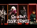 ONE OK ROCK - Clock Strikes Cover ft.@justcosplaysings