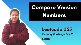 Compare Version Numbers Leetcode 165 Strings Day-25
