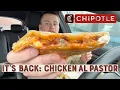 Chipotle s Chicken Al Pastor is BACK