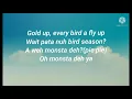 Laa Lee, Gold Up- Bird ( Lyrics)