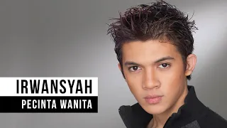 irwansyah pecinta wanita official music video 