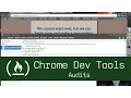 Chrome Dev Tools Audits Tab