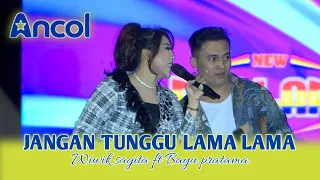 jangan tunggu lama lama wiwik sagita ft bayu pratama new pallapa live ancol 2026