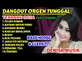 Download Lagu DANGDUT ORGEN FULL ALBUM LILI PURWANTI 2024 COVER DENISA MUSIK BASS HOREG GLERRRR!!!!